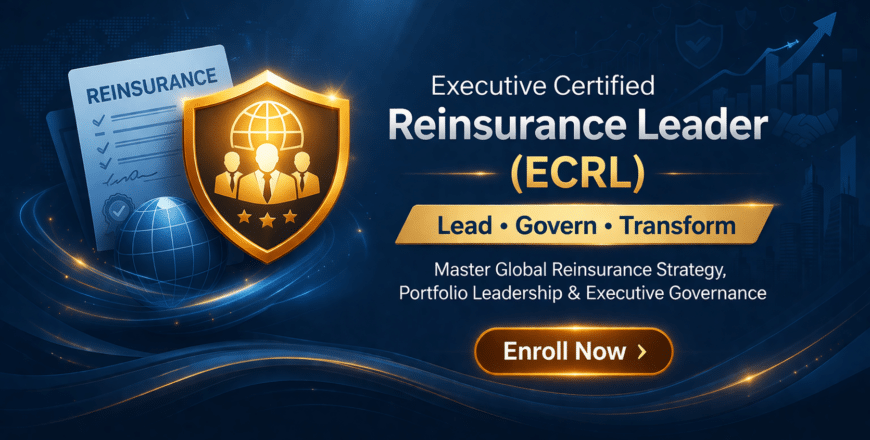 Executive certification in reinsurance leadership