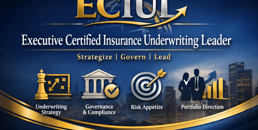 Executive certified insurance underwriting leader certificate