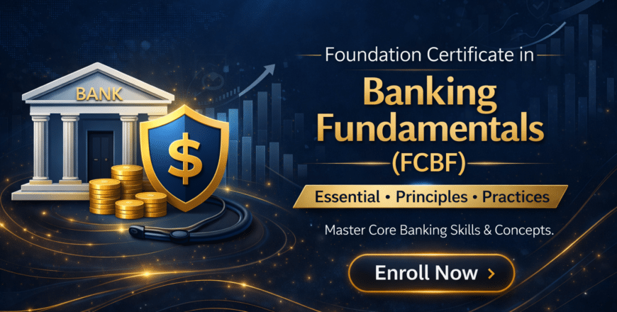 Foundation Cert in Banking Fundamentals