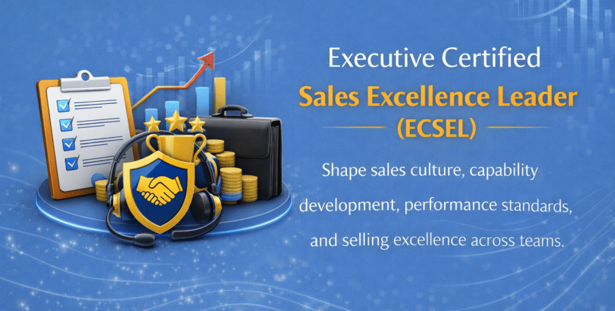 Sales excellence and leadership credentials