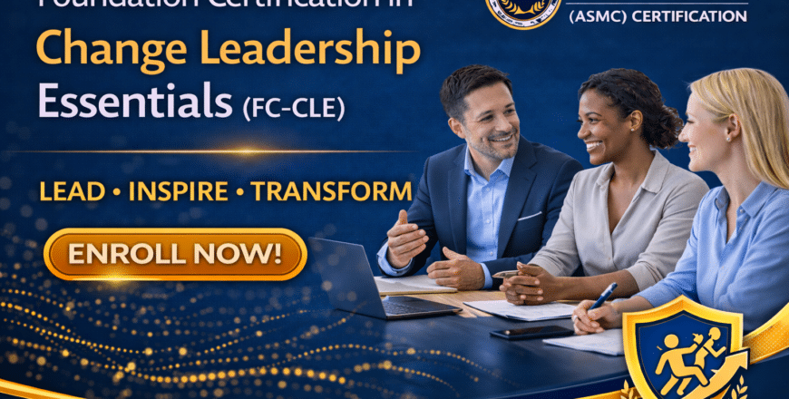 Promoting change leadership certification essentials